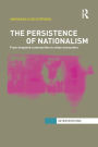 The Persistence of Nationalism: From Imagined Communities to Urban Encounters
