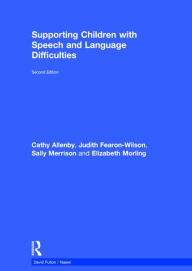 Title: Supporting Children with Speech and Language Difficulties, Author: Hull City Council