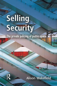Title: Selling Security, Author: Alison Wakefield