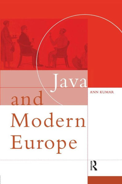 Java and Modern Europe: Ambiguous Encounters