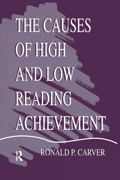 The Causes of High and Low Reading Achievement