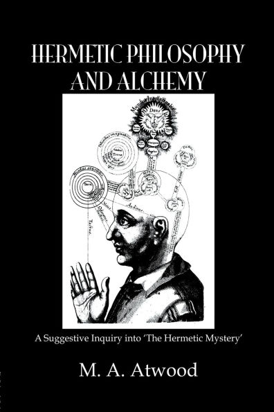 Hermetic Philosophy and Alchemy