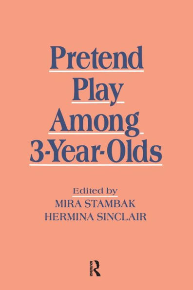 Pretend Play Among 3-year-olds / Edition 1