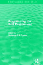 Programming the Built Environment (Routledge Revivals)