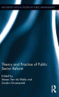 Theory and Practice of Public Sector Reform / Edition 1