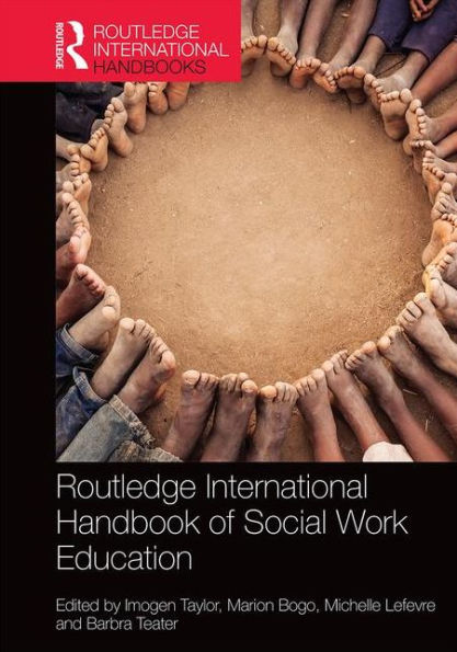 Routledge International Handbook of Social Work Education / Edition 1