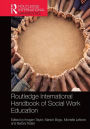 Routledge International Handbook of Social Work Education / Edition 1