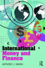 International Money and Finance / Edition 1