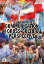 The Handbook of Communication in Cross-cultural Perspective