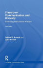 Classroom Communication and Diversity: Enhancing Instructional Practice / Edition 3