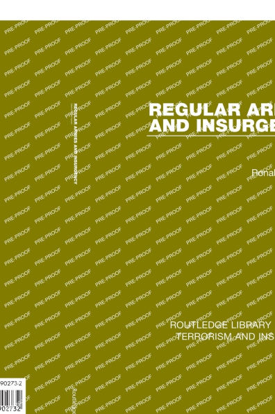 Regular Armies and Insurgency (RLE: Terrorism & Insurgency)