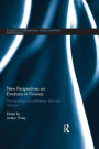 New Perspectives on Emotions in Finance: The Sociology of Confidence, Fear and Betrayal