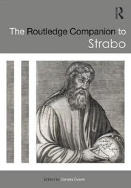 Title: The Routledge Companion to Strabo / Edition 1, Author: Daniela Dueck