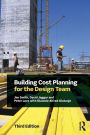 Building Cost Planning for the Design Team / Edition 3