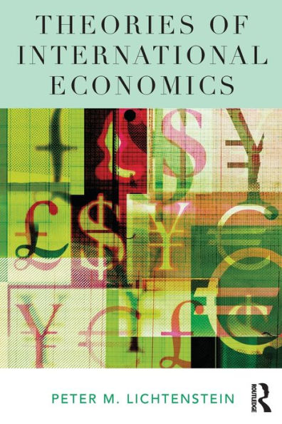 Theories of International Economics / Edition 1