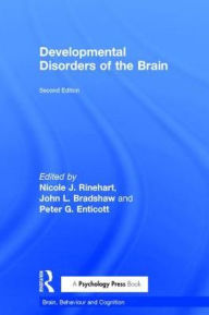 Title: Developmental Disorders of the Brain / Edition 2, Author: Nicole J. Rinehart