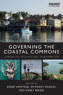 Governing the Coastal Commons: Communities, Resilience and Transformation