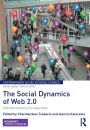 The Social Dynamics of Web 2.0: Interdisciplinary Perspectives