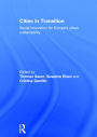 Cities in Transition: Social Innovation for Europe's Urban Sustainability