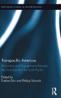 Transpacific Americas: Encounters and Engagements Between the Americas and the South Pacific