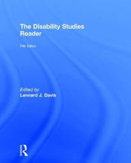 Title: The Disability Studies Reader / Edition 5, Author: Lennard J. Davis