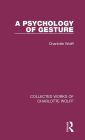 A Psychology of Gesture / Edition 1