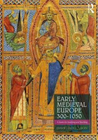 Title: Early Medieval Europe 300-1050: A Guide for Studying and Teaching / Edition 2, Author: David Rollason
