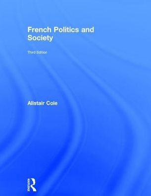 French Politics and Society / Edition 3