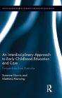 An Interdisciplinary Approach to Early Childhood Education and Care: Perspectives from Australia