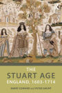 The Stuart Age: England, 1603-1714 / Edition 5