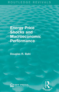Title: Energy Price Shocks and Macroeconomic Performance, Author: Douglas R. Bohi