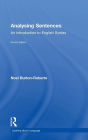 Analysing Sentences: An Introduction to English Syntax / Edition 4