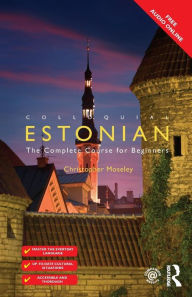 Title: Colloquial Estonian, Author: Christopher Moseley