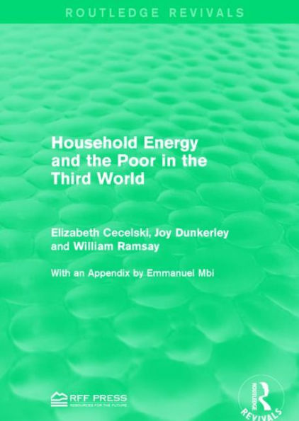 Household Energy and the Poor in the Third World