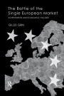 Battle Of Single European Market