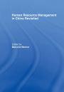 Human Resource Management in China Revisited