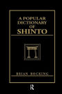 A Popular Dictionary of Shinto