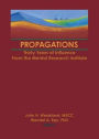Propagations: Thirty Years of Influence From the Mental Research Institute