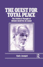 The Quest for Total Peace: The Political Thought of Roger Martin du Gard