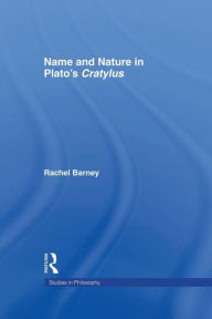 Title: Names and Nature in Plato's Cratylus, Author: Rachel Barney