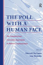 The Poll With A Human Face: The National Issues Convention Experiment in Political Communication