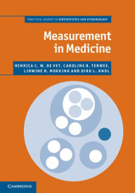 Title: Measurement in Medicine: A Practical Guide, Author: Henrica C. W. de Vet