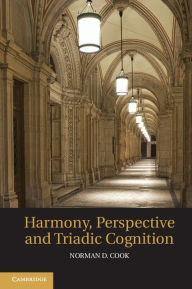 Title: Harmony, Perspective, and Triadic Cognition, Author: Norman D. Cook
