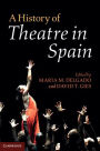 A History of Theatre in Spain