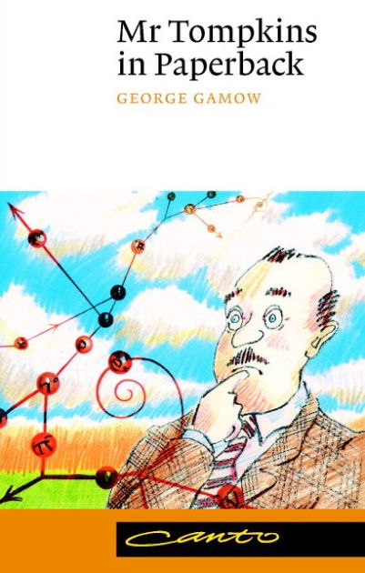 Mr Tompkins in Paperback / Edition 1 by George Gamow | 2900521447712 ...