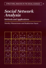 Title: Social Network Analysis: Methods and Applications, Author: Stanley Wasserman
