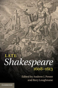 Late Shakespeare, 1608-1613