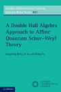 A Double Hall Algebra Approach to Affine Quantum Schur-Weyl Theory