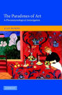 The Paradoxes of Art: A Phenomenological Investigation