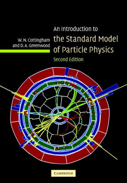 an-introduction-to-the-standard-model-of-particle-physics-edition-2